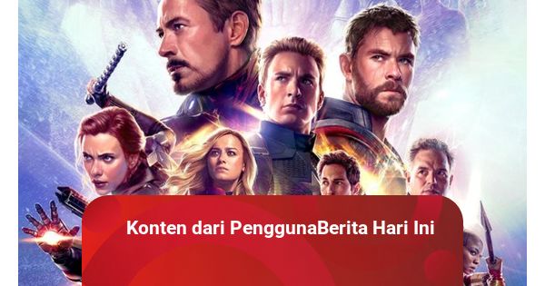 Tempat Nonton dan Download Avengers Endgame Full Movie Bahasa Indonesia kumparan